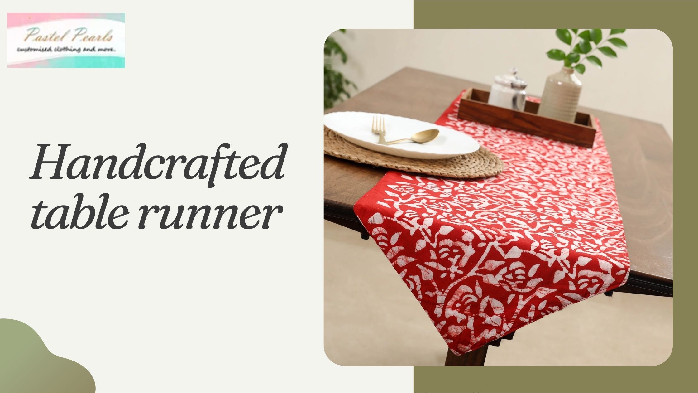 How a Handcrafted Table Runner Can Transform Your Table Décor